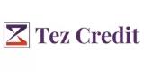 Tez Credit